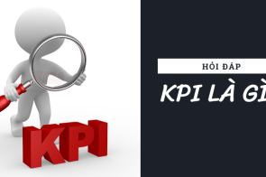 KPI là gì?  Những điều cần biết dành cho người đi làm. 