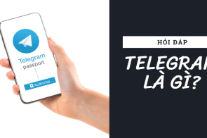 Telegram là gì? –  Tính năng và ưu điểm đặc biệt so với các ứng dụng khác