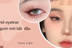 Top 8 cách kẻ eyeliner cho người mới bắt đầu 