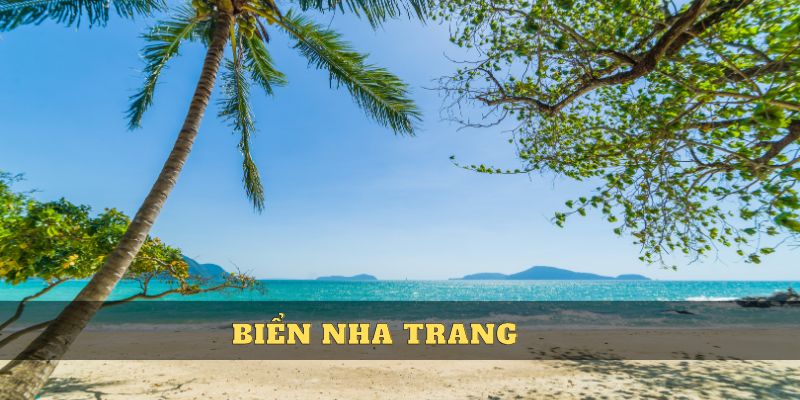 Biển Nha Trang du lịch Nha Trang 3 ngày 2 đêm