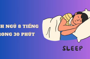 Cách ngủ 8 tiếng trong 30 phút – Bạn có thể làm được không?