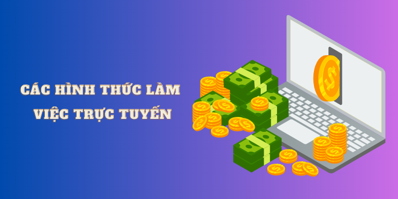 45 cách kiếm tiền tại nhà